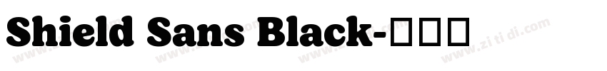 Shield Sans Black字体转换